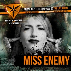 Soldiers Of Core Podcast #21 Mixed By Miss Enemy