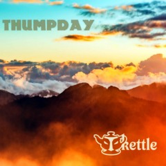 THUMPDAY 2: (Fare Thee West)