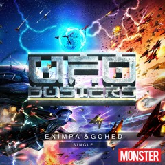 Enimpa & Gohed - UFO Busters【FREE DOWNLOAD】