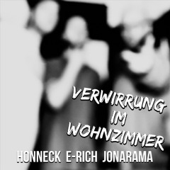 Honneck E-Rich Jonarama - Verwirrung im Wohnzimmer - EP-Snippet