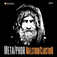 Meta/phor - Claustrum (Original Mix) PREVIEW