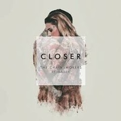 The Chainsmokers - Closer ft. Halsey Cover