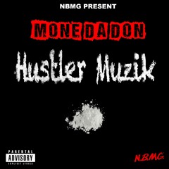 Kane Moran, Mone Da Don - Out Da Gate