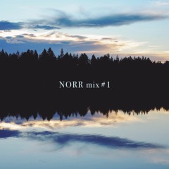 NORR mix #1