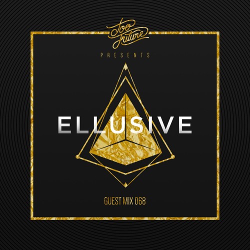 Too Future. Guest Mix 068: Ellusive