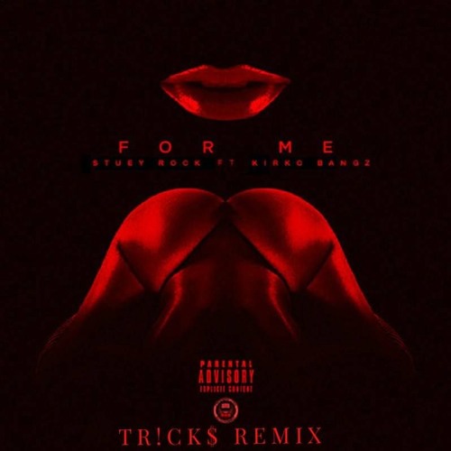 For Me (TRICKS Remix)