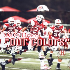 D&D's Draco - Our Colors (Redskins) [Prod By.TheBeatPlug]