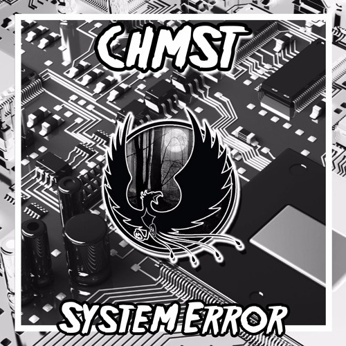 CHMST - System Error [Free Download]
