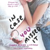 IN CASE YOU MISSED IT by Sarah Darer Littman - Audiobook Excerpt
