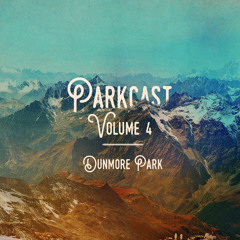 Parkcast Volume 4