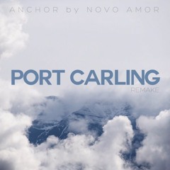Anchor (original by Novo Amor)