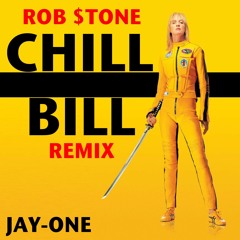 Rob $tone - Chill Bill