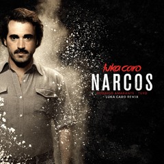 Luka Caro - Narcos (Rodrido Amarante - Tuyo Luka Caro remix)