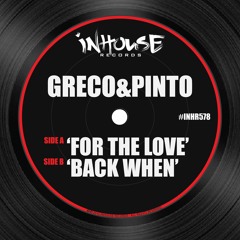 Greco (NYC) & Pinto - Back When (Original Mix)