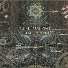 Dark Whisper - Realms of Unseen