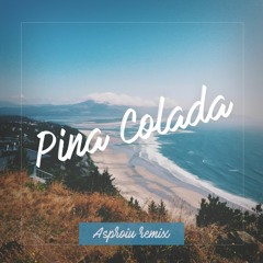 Arando Marquez & Oana Radu - Pina Colada (Asproiu Remix)