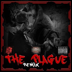 The Plague Feat Moneyrock & Skulls and Bones-DyVerse Mad ill the pill Afro Gilitene Mayhem Core