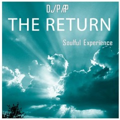 The Return - Soulful Experience