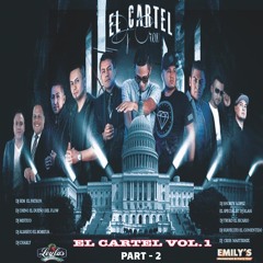 El CARTEL VOL.1 PARTE 2