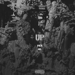 UP (Prod. by: @_xsamxxx) ft. @HEVYBENS @OGMuse @SoSoTopic @DonnyDomino & @KoolQuise