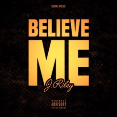 Believe Me VIDEO OUT NOW ON LINKUPTV