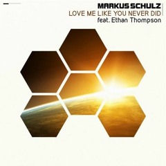 Markus Schulz - Love Me Like You Never Did (Glover & ZUREZ Remix)
