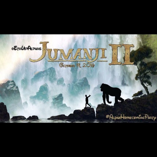 #Jumanji2 The Mixtape (@EtaUpAlphas) by DJ Guwop