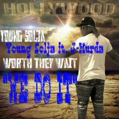 Young Solja-We Do It ft. J-Murda.mp3