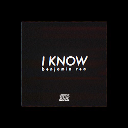 I Know