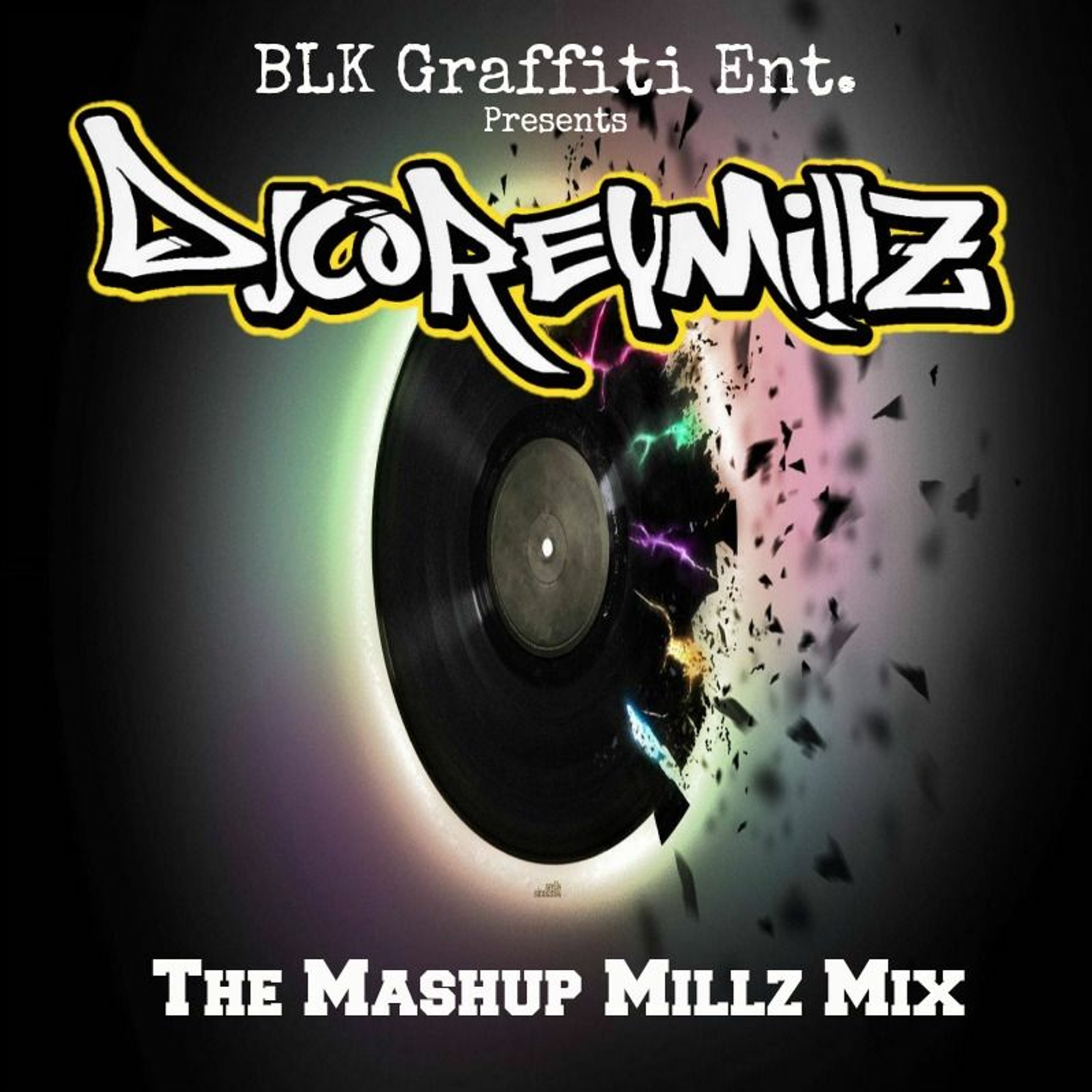 DJ Corey Millz Mixes & Mashups