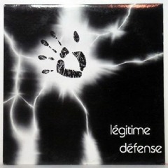 Legitime Defense - B.S.