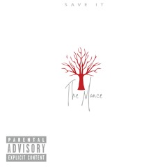 Save It (prod. Duwap beatz)