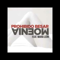Moenia - Prohibido Besar (Mango Brothers Mix Club)
