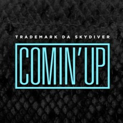 Comin Up A - Cloud Ft Slim Saucy