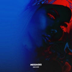 Messages (Prod. By Sun Yehoshua)