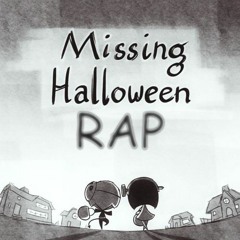 Me Has Encontrado (Missing Halloween Rap)