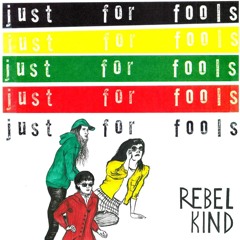 Rebel Kind- Kiss You