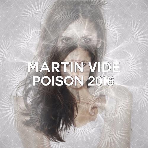Martin Vide - Poison 2016 (org. Groove Coverage)