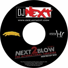 Sho Zoe - One in a Million [Next 2 Blow 2] (2009)