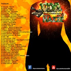 EpocaDeMixtape  #eda 2k16 by #DjHazze