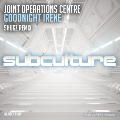 Joint Operation Centre - Goodnight Irene (Shugz Remix) SAMPLE