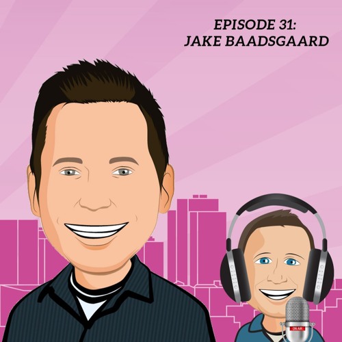 Episode 31: Jacob Baadsgaard