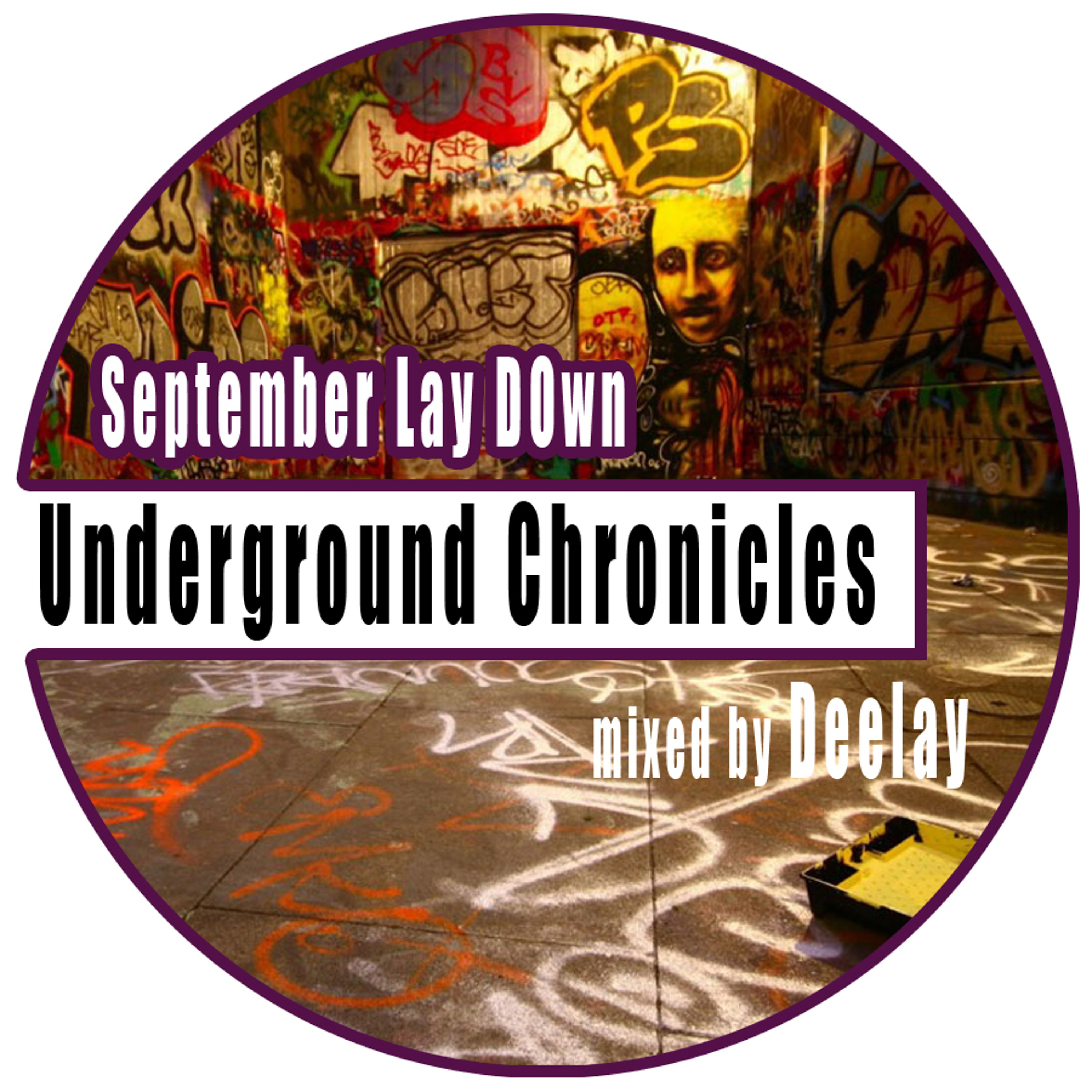 Underground Chronicles - September Lay Down episode artwork