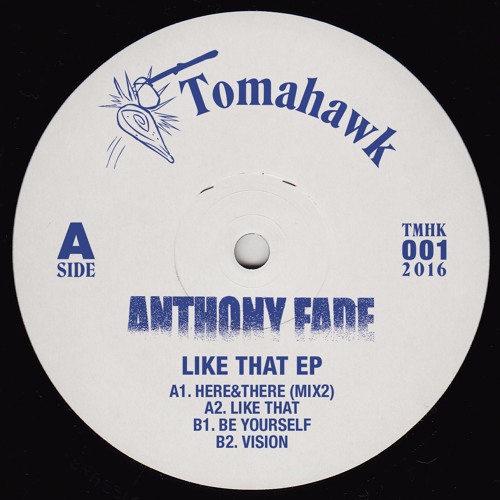 PREMIERE : Anthony Fade - Like That