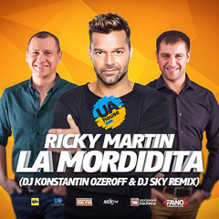 Ricky Martin - La Mordidita (Dj Konstantin Ozeroff & Dj Sky Remix)