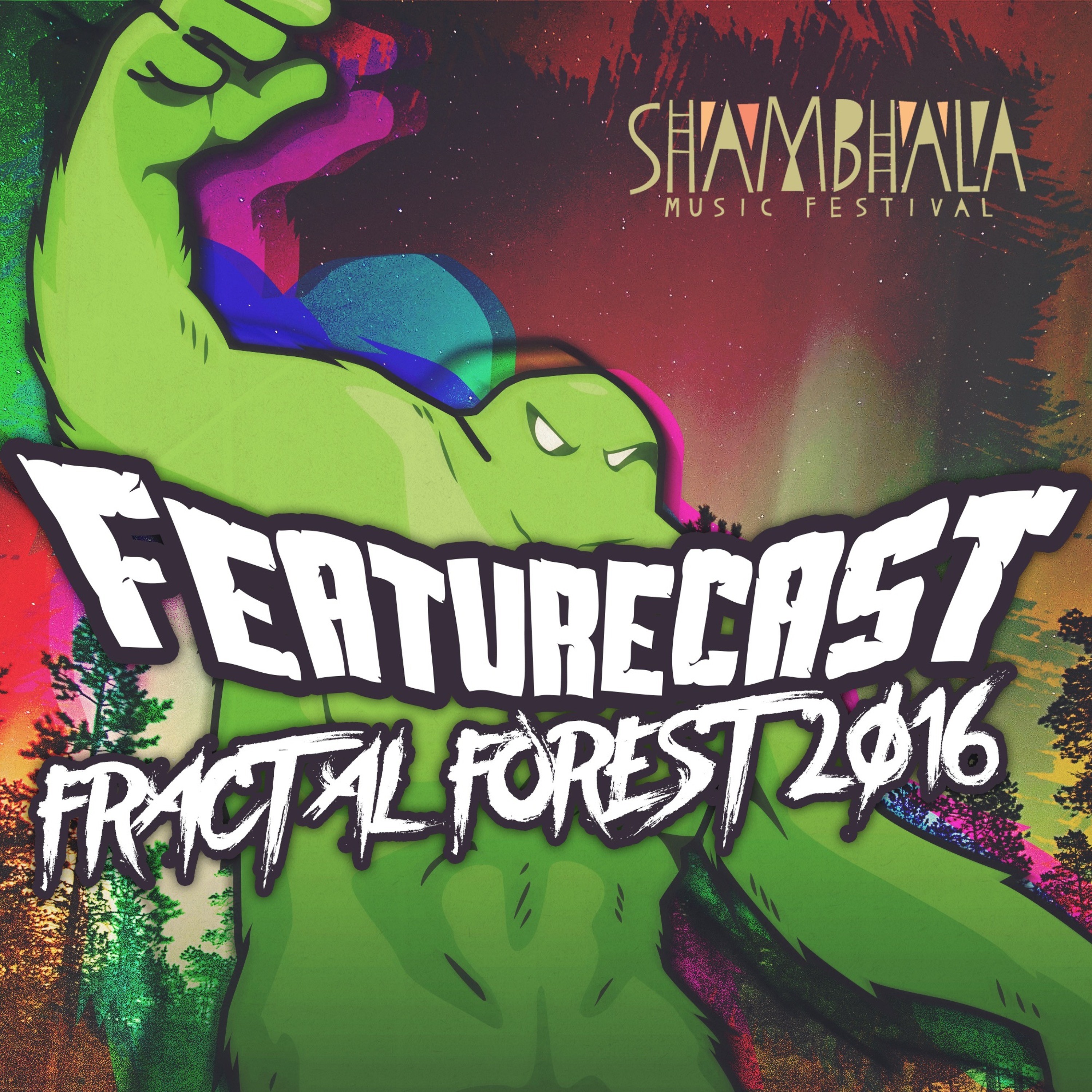 Featurecast - Shambhala Fractal Forest Mix 2016 episode artwork