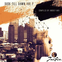 CeZZers - Ocean Of Life & Light [VA - "Dusk Till Dawn Vol.2" by Jaira Records]