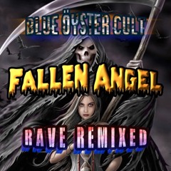 Fallen Angel RAVE DANCE REMIX Blue Oyster Cult Joe Bouchard Halloween EDM