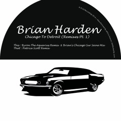 D3EOO2X - Brian Harden - Chicago To Detroit (Remixes Pt. 1)