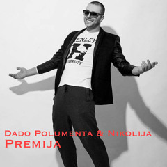Dado Polumenta & Nikolija - Premija (DJAY Steevey Edit)